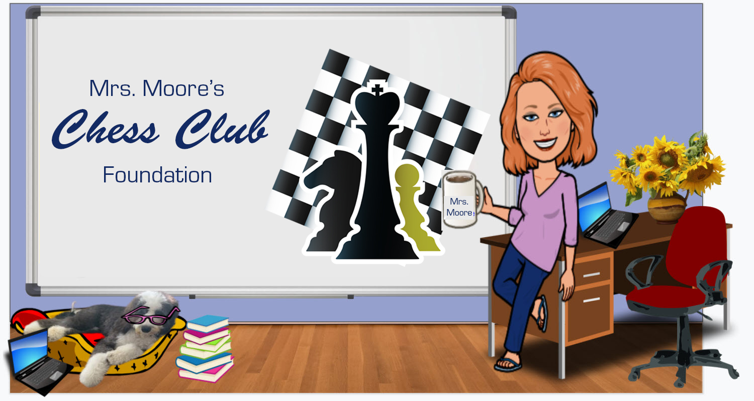 Mrs. Moore's Chess Club